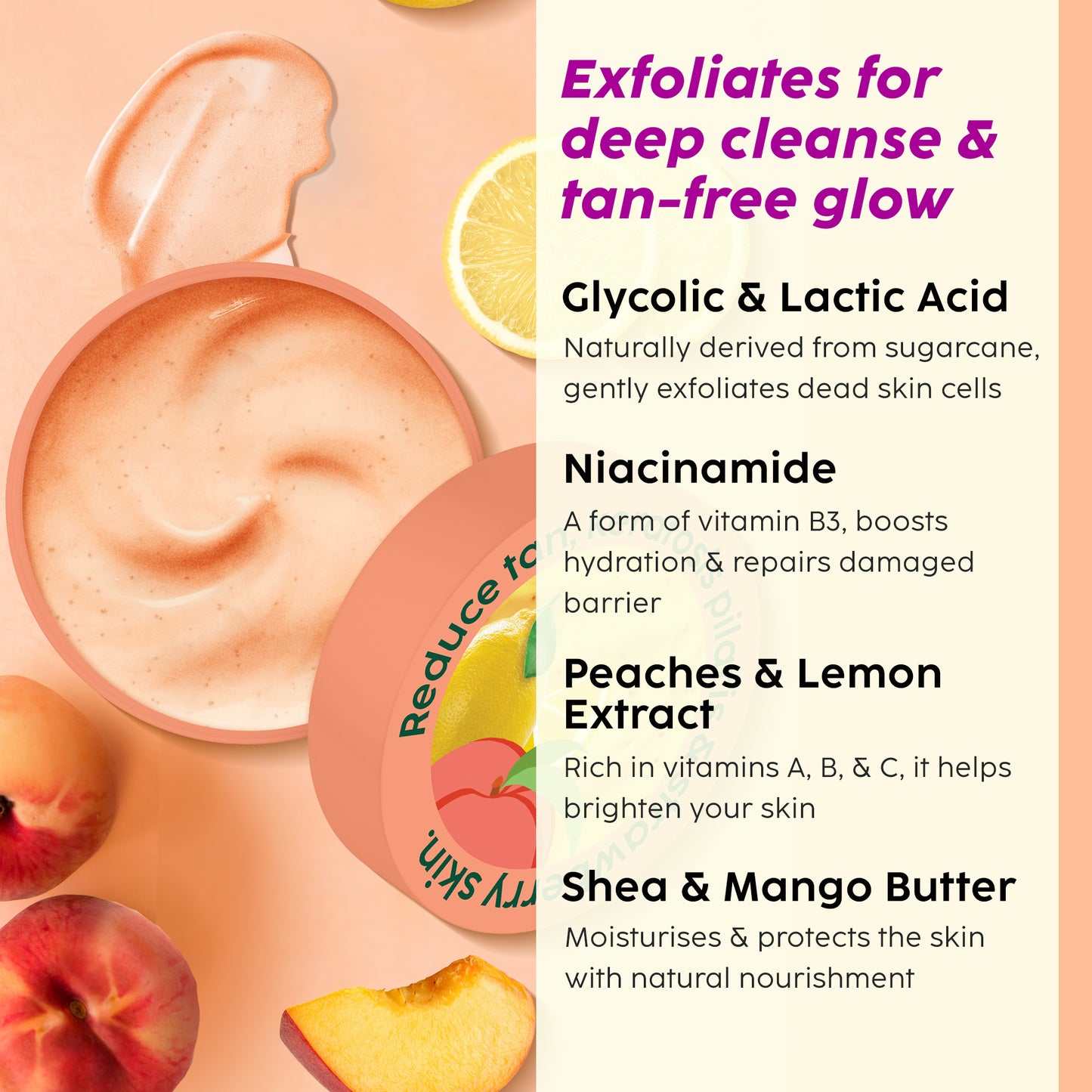 Peaches & Lemon Detan Pair with Bump Eraser Body Scrub & SPF30 Body Lotion